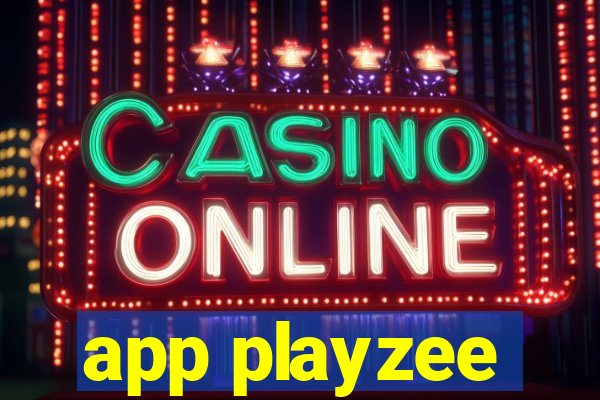 app playzee